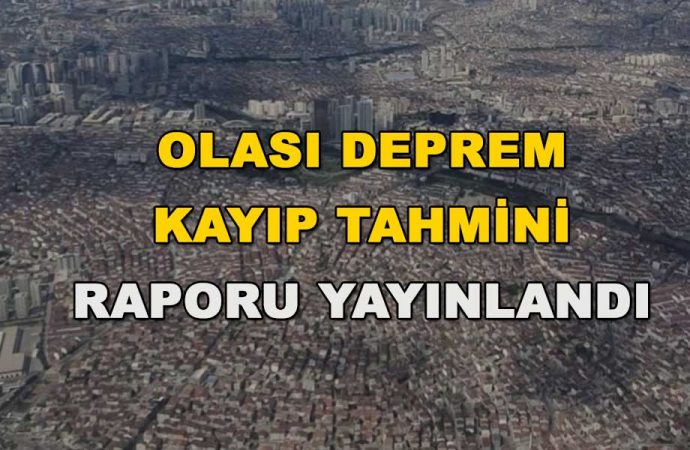 İBB ve Kandilli Rasathanesi rapor hazırladı: Hangi ilçede kaç bina yıkılacak?