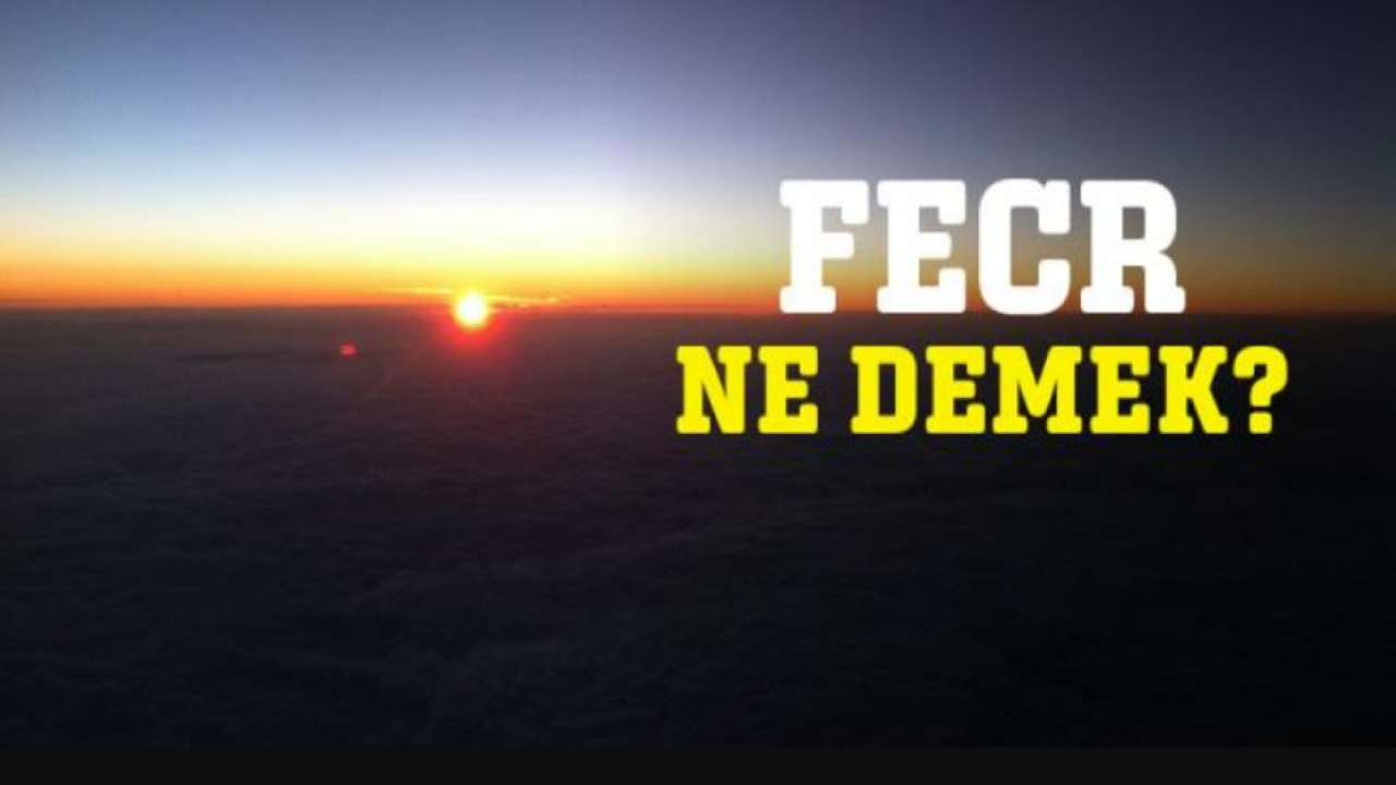 Fecr Ne Demek: Türkçede 