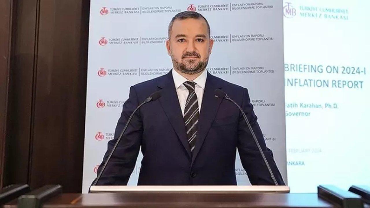 Merkez Bankası Başkanı Fatih Karahan: 