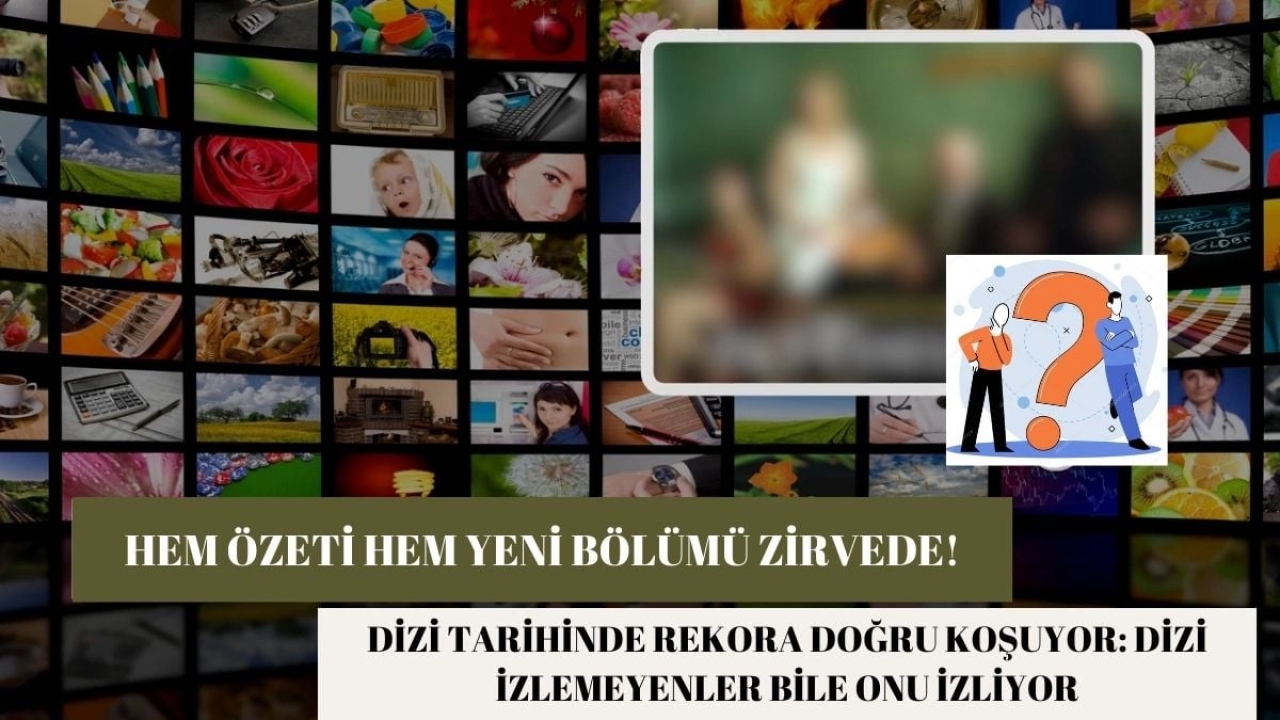 Hem yeni bölümü hem özeti resmen rekor kırdı! Dizi tarihindeki başarılara adını yazdıracak: İşte 15 Şubat reyt