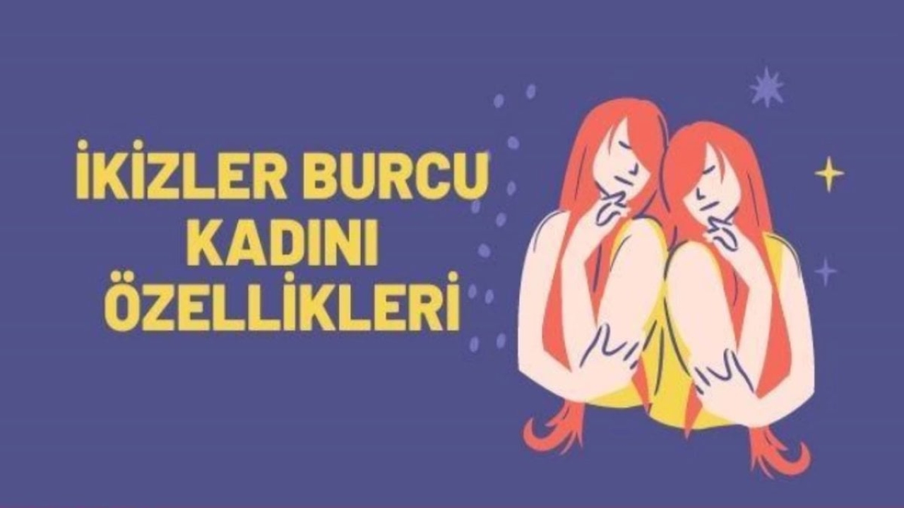 İkizler Kadını Özellikleri