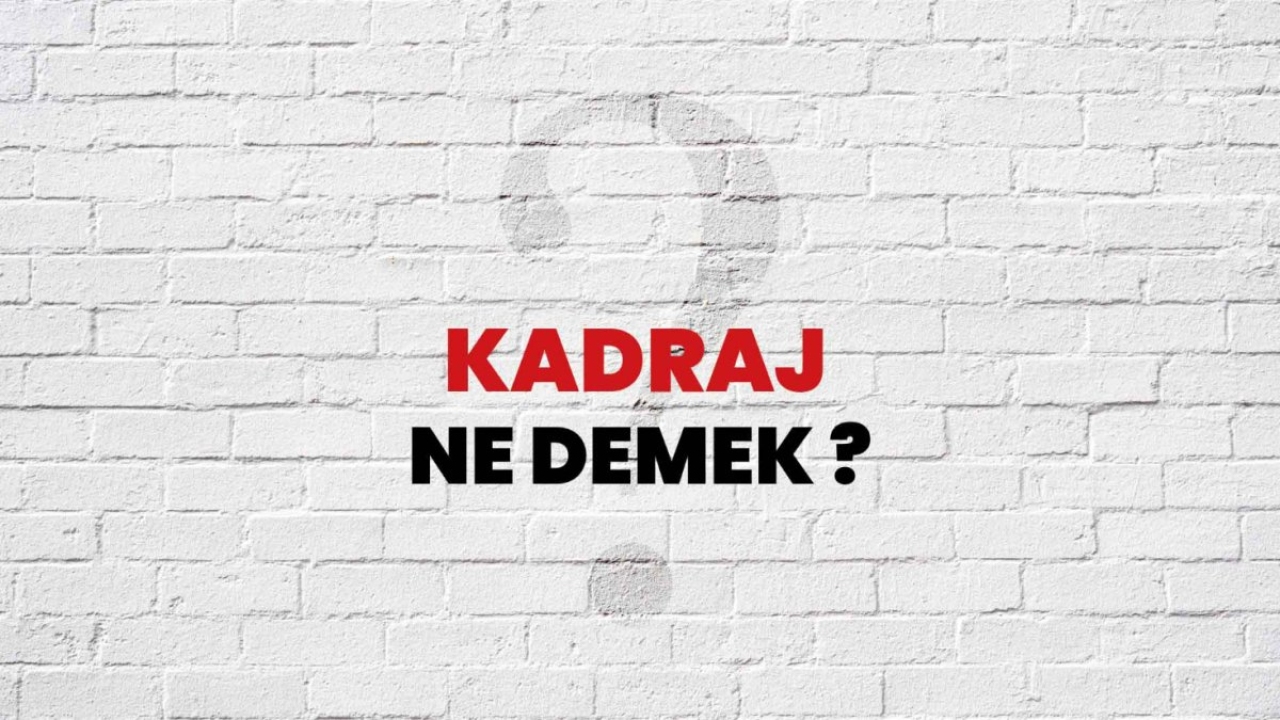 Kadraj Ne Demek?