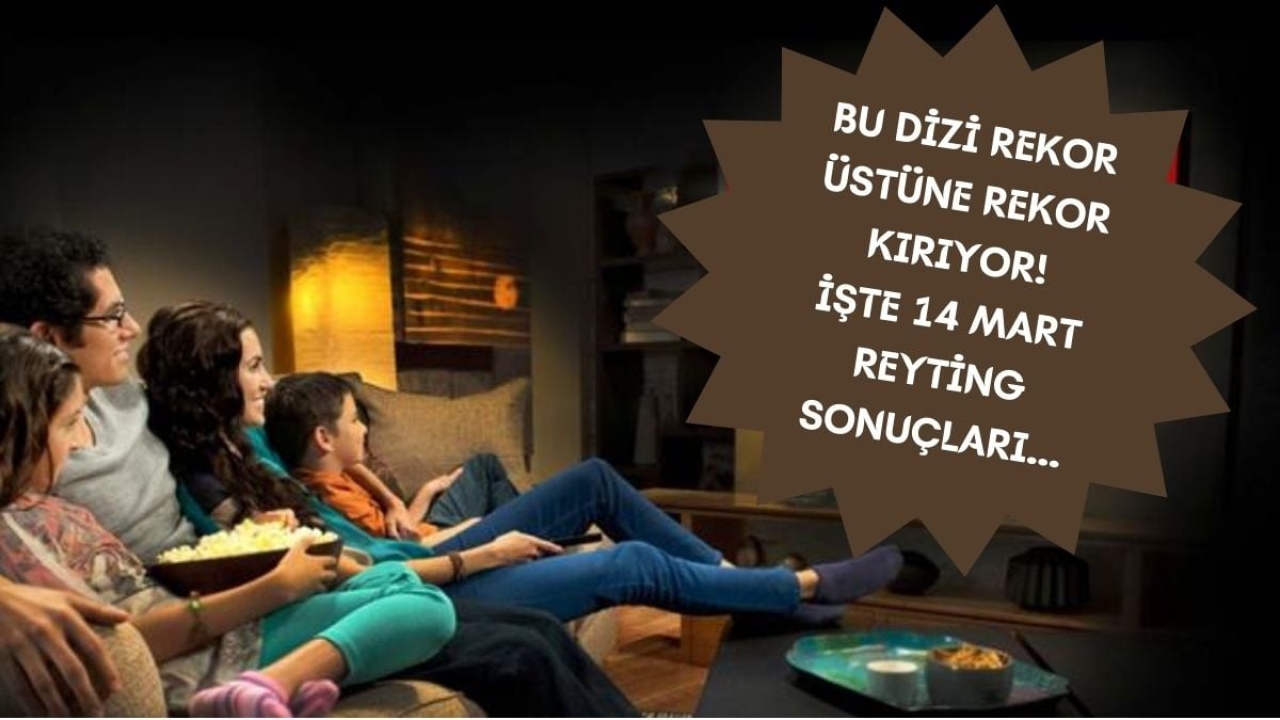 O dizi resmen başarıya doymuyor! Her hafta zirvenin sahibi, bu haftada kimseye kaptırmadı: İşte 14 Mart Reytin