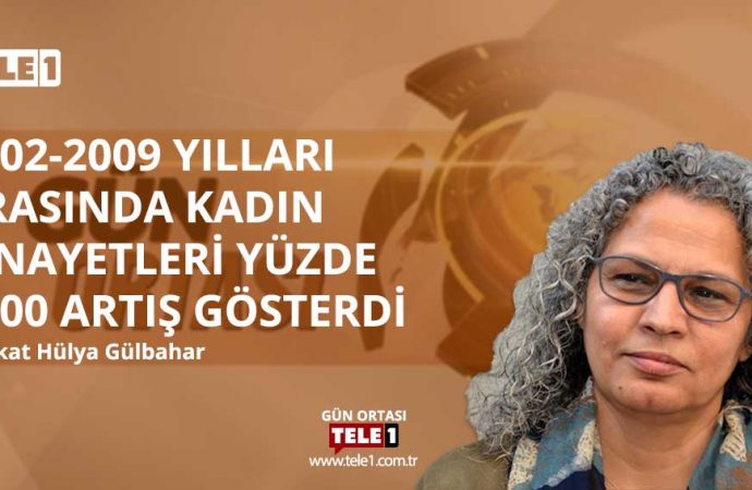 2002-2009 yılları arasında kadın cinayetleri yüzde 1400 artış gösterdi