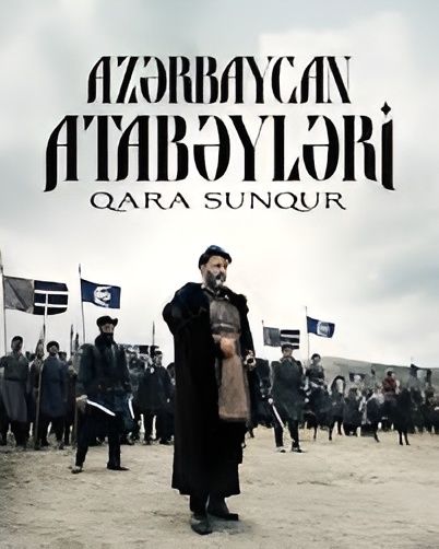Azerbaycan Tarihine Işık Tutan Film: 'Azerbaycan Atabeyleri' Büyük İlgi Gördü