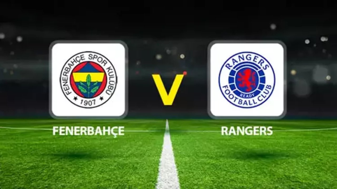 Fenerbahçe turu geçmek için nasıl bir strateji izleyecek? Rangers maçı için muhtemel 11'ler!