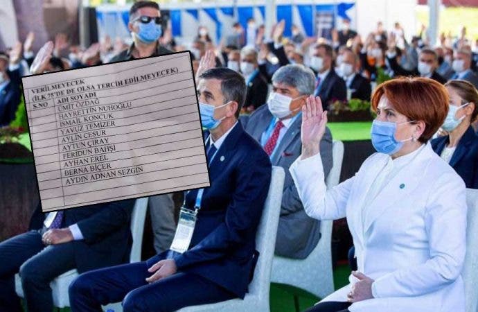 İyi Parti'de liste depremi: Tercih edilmeyecekler listesini kim hazırladı!