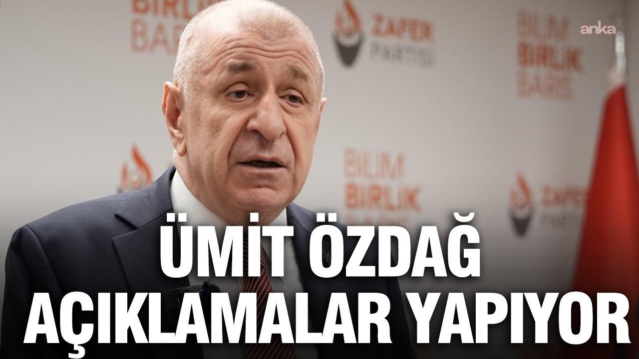Ümit Özdağ'dan dikkat çeken açıklamalar! 