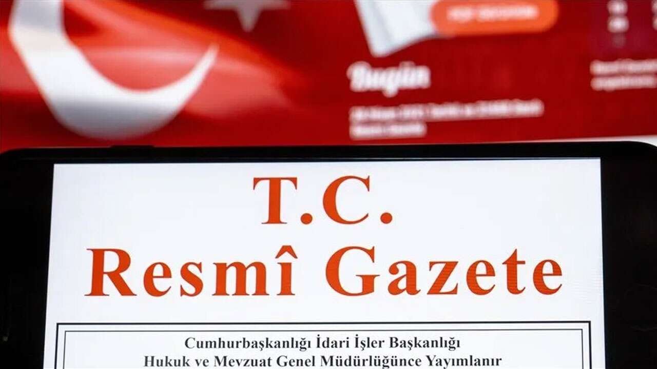 Resmi Gazete yayımlandı! 27 Temmuz 2026 tarihli kararlarda dikkat çeken düzenlemeler