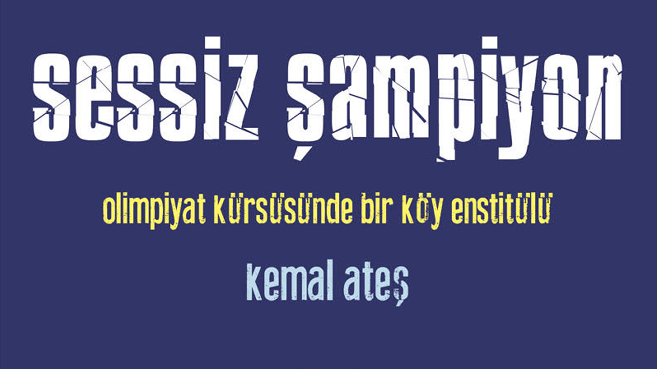 Olimpiyat Kürsüsünde Bir Köy Enstitülü