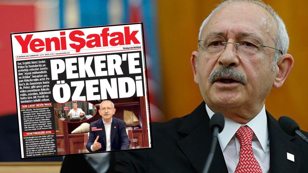 Kılıçdaroğlu'ndan Yeni Şafak'ın 