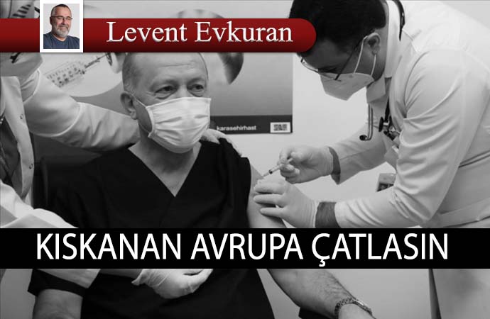 Levent Evkuran: Bedava aşı baldan tatlıdır, bir doz da yolluk lütfen!