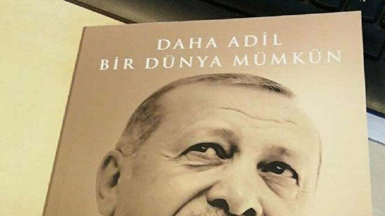 Erdoğan’dan yeni kitap: ‘Daha adil bir dünya mümkün’