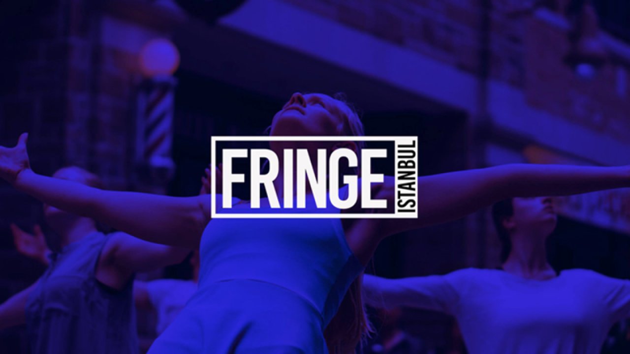 Fringe Festival, İstanbul'da üçüncü kez düzenlenecek