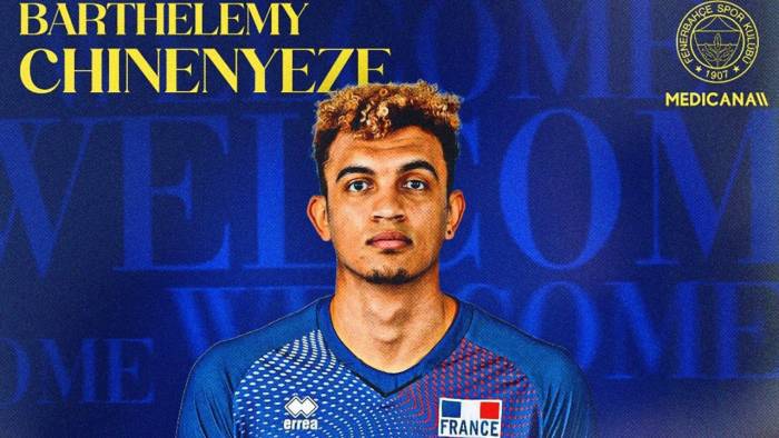 Fenerbahçe, Fransız Yıldız Barthelemy Chinenyeze'yi Kadrosuna Kattı