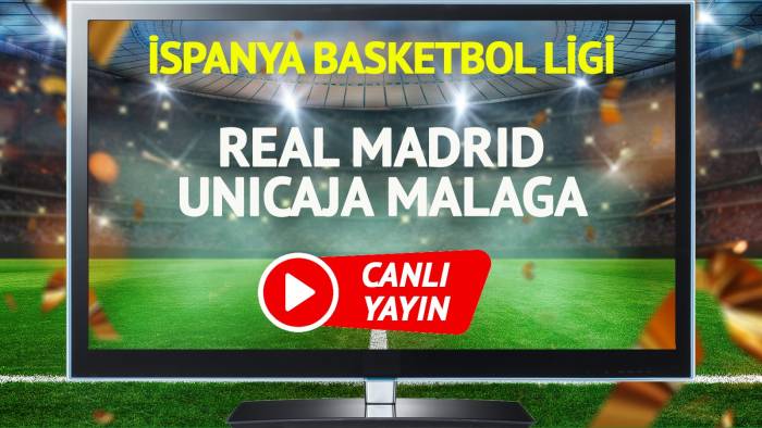 Real Madrid Unicaja Malaga Play-Off maçı ne zaman, saat kaçta?