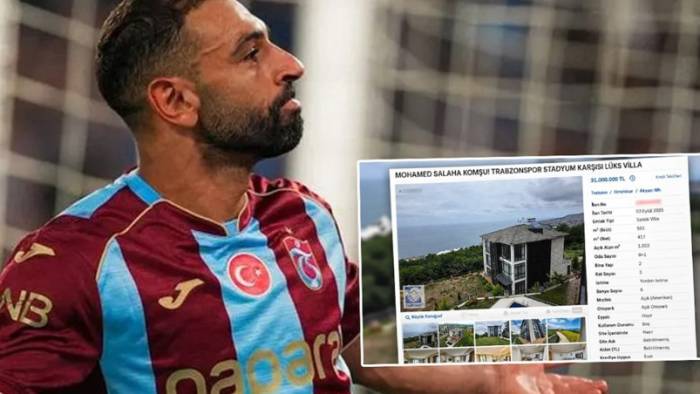 Salah’ın adı yetti! Trabzon’da 31 milyon TL’lik villaya slogan oldu!